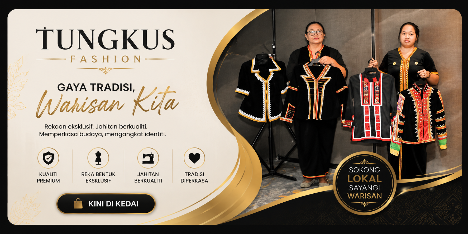 Tungkus Fashion — Gaya Tradisi, Warisan Kita. Kini di Kedai.